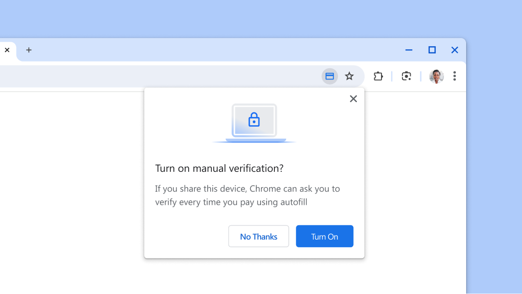 Turn on manual verification for payments autofill.